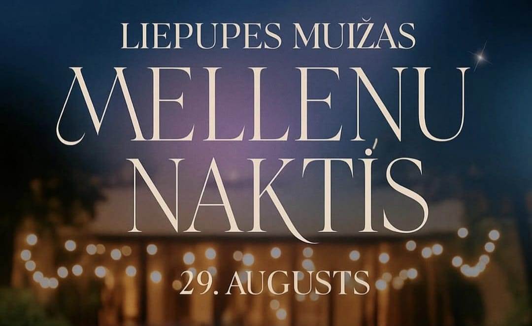 Malleņu naktis Liepupes muižā